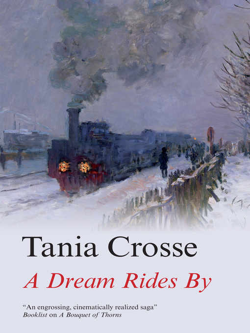 Title details for A Dream Rides By by Tania Crosse - Available